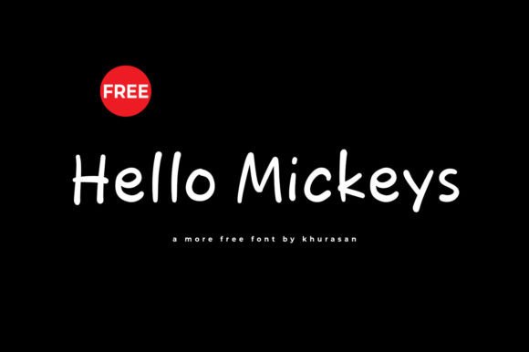 Hello Mickeys: A Modern Handwritten Font for Design